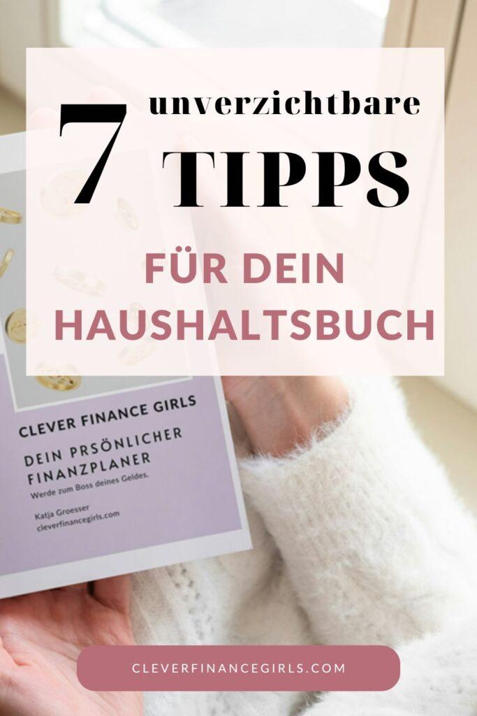 7 unverzichtbare Tipps, ein Haushaltsbuch zu führen